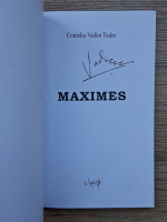 Anticariat: Corneliu Vadim Tudor - Maximes (cu autograful autorului)