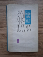 Cristian Sirbu - Pasi spre lumina. Poeme de ieri si de azi