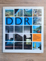 DDR. Farbige impressionen aud der Deutschen Demokratischen Republik