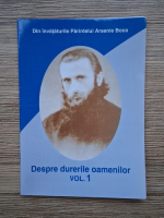 Despre durerile oamenilor (volumul 1)