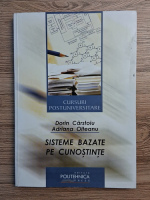 Dorin Carstoiu, Adriana Olteanu - Sisteme bazate pe cunostinte