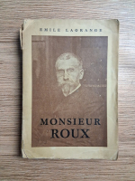 Emile Lagrange - Monsieur Roux 