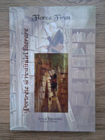 Florea Firan - Portrete si restituiri literare