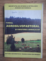 Fondul agrosilvopastoral si cresterea animalelor. Al XIX-lea simpozion national, Brasov 6-8 septembrie 2001