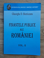Anticariat: Gheorghe D. Bistriceanu - Finantele publice ale Romaniei (volumul 2)