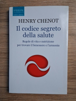 Henri Chenot - Il codice segreto della salute