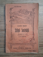 Anticariat: Henrik Ibsen - Stalpii societatii (1925)