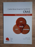 Anticariat: Jorge E. Toblli - Cardio-renal anaemia syndrome. Basic and clinical aspects