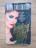 Anticariat: Kate Coscarelli - Leading lady