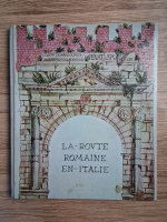 La route Romaine en Italie