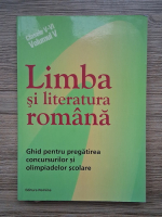 Limba si literatura romana. Ghid de pregatire a olimpiadelor si concursurilor scolare, clasele V-VI (Volumul 5)