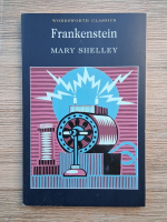Mary Shelley - Frankenstein