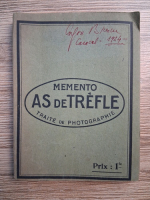 Memento As de Trefle. Traite elementaire de photographie (1924)
