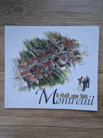 Montreuil. Il etait une fois