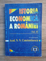 N. N. Constantinescu - Istoria economica a Romaniei (volumul 2)