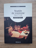Nicolae Oprea - Noptile de insomnie. Optiuni livresti