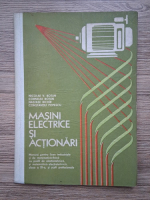 Nicolae V. Botan - Masini electrice si actionari. Manual pentru clasa a XI-a