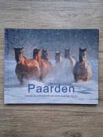 Paarden. Ontdek de schoonheid van deze waardige dieren (album)