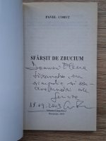 Pavel Corut - Sfarsit de zbucium (cu autograful autorului)