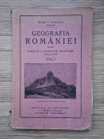 Petre Stroescu - Geografia Romaniei pentru clasa IV a scoalelor secundare (1935)