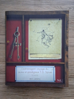 Reif Larsen - L'extravagant voyage du jeune et prodigieux T. S. Spivet