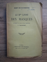 Remy de Gourmont - Le IIme livre des masques (1924)