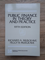 Richard A. Musgrave - Public finance in theory and practice