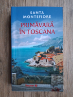 Santa Montefiore - Primavara in Toscana