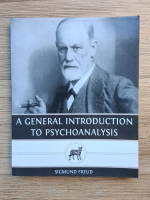 Sigmund Freud - A general introduction to psychoanalysis