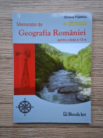 Simona Popescu - Memorator de grografia Romaniei pentru clasa a XII-a