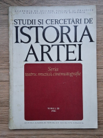 Studii si cercetari de istoria artei, seria teatru, muzica, cinematografie, tomul 28, 1981