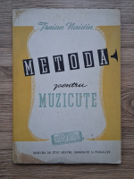 Traian Maidin - Metoda pentru muzicute