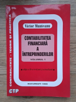 Victor Munteanu - Contabilitatea financiara a intreprinderilor (volumul 1, editia a II-a)