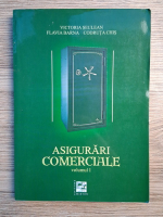 Victoria Seulean - Asigurari comerciale (volumul 1)
