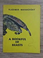 Vladimir Mayakovsky - A bookful of beasts