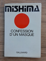 Yukio Mishima - Confession d'un masque