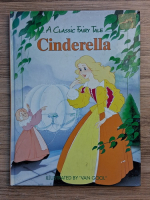 Anticariat: A classic fairy tale. Cinderella