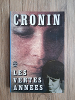 A. J. Cronin - Les vertes annees