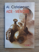Al. Cistelecan - Aide-memoire