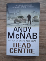 Andy McNab - Dead centre