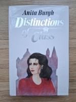 Anita Burgh - Distinctions of class