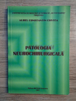 Aurel Constantin Costea - Patologia neurochirurgicala