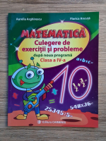 Aurelia Arghirescu, Florica Ancuta - Matematica. Culegere de exercitii si probleme dupa noua programa. Clasa a IV-a
