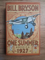 Bill Bryson - One summer. America 1927