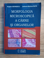 Bogdan Georgescu - Morfologia microscopica a carnii si organelor