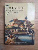 Bucuresti. Materiale de istorie si muzeografie (volumul 14, 2000)