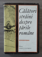 Calatori straini despre Tarile Romane (volumul 8)