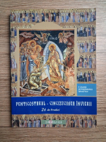 Calinic Botosaneanul - Penticostarul-cincizecimea invierii (24 de predici)