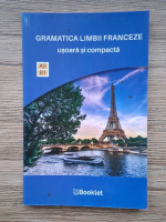 Catherine Dautel - Gramatica limbii franceze, usoara si compacta