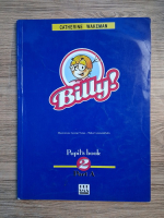 Catherine Wakeman - Billy. Pupil's book 2, part A